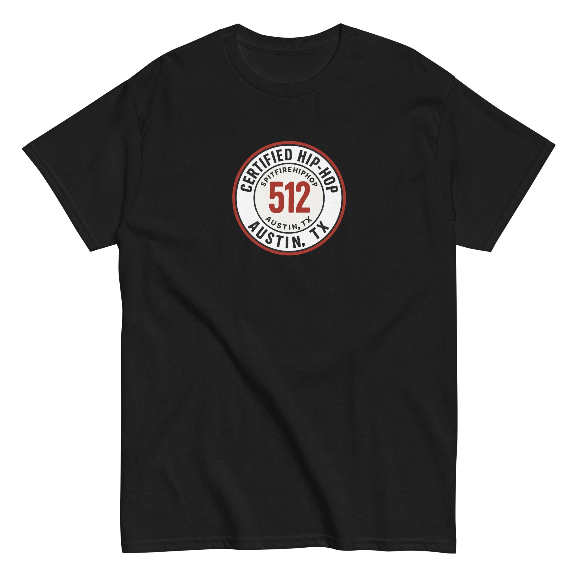 Black 512 Certified Hip-Hop unisex short sleeve t-shirt featuring bold streetwear-inspired typography representing Austin Hip-Hop culture and independent music energy.