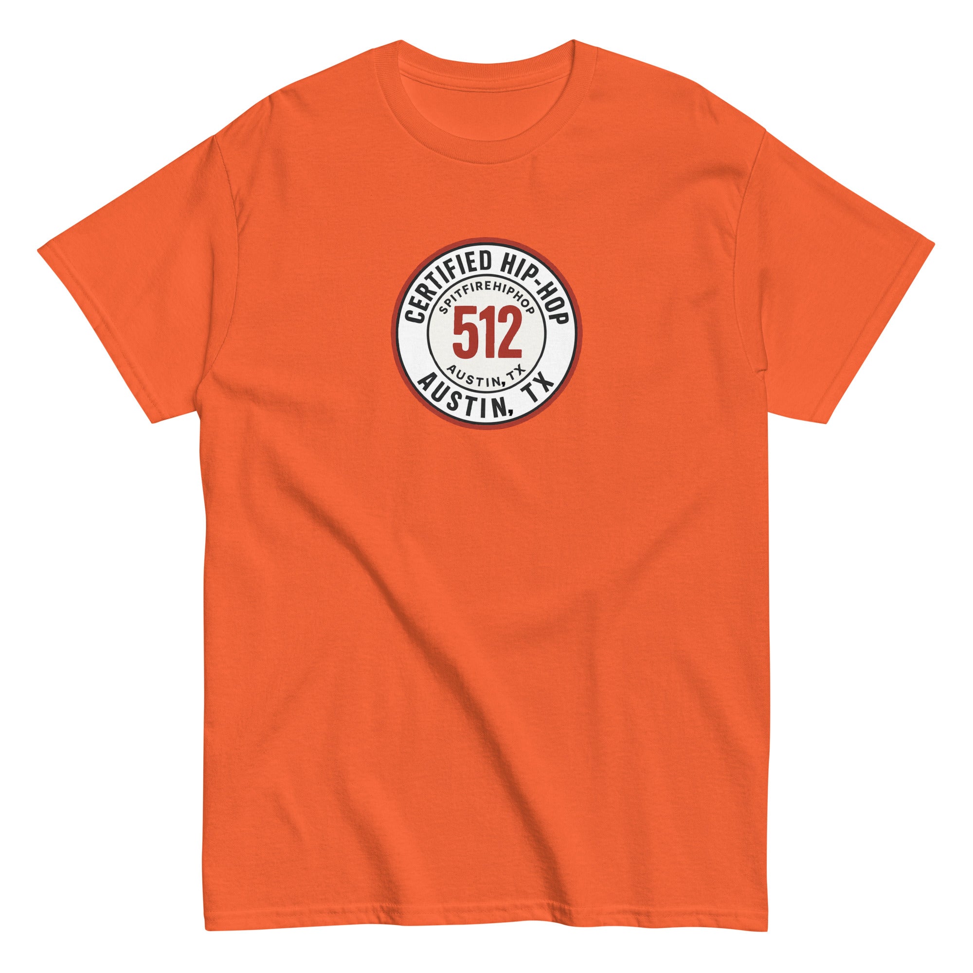 Orange 512 Certified Hip-Hop unisex short sleeve t-shirt featuring bold streetwear-inspired typography representing Austin Hip-Hop culture and independent music energy.