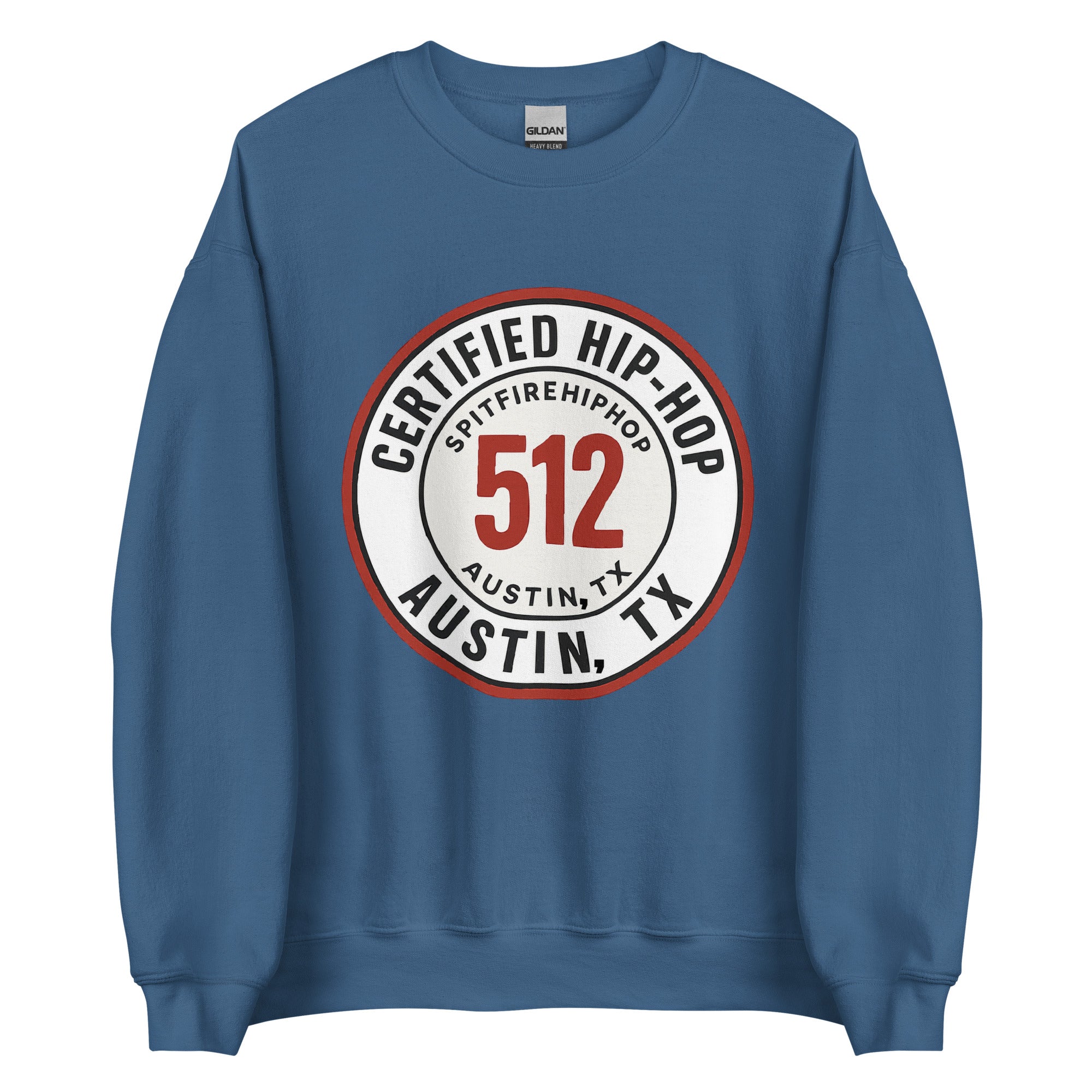 Indigo Blue 512 Certified Hip-Hop crewneck sweatshirt featuring bold front graphic, photographed on a clean background for SpitFireHipHop apparel.