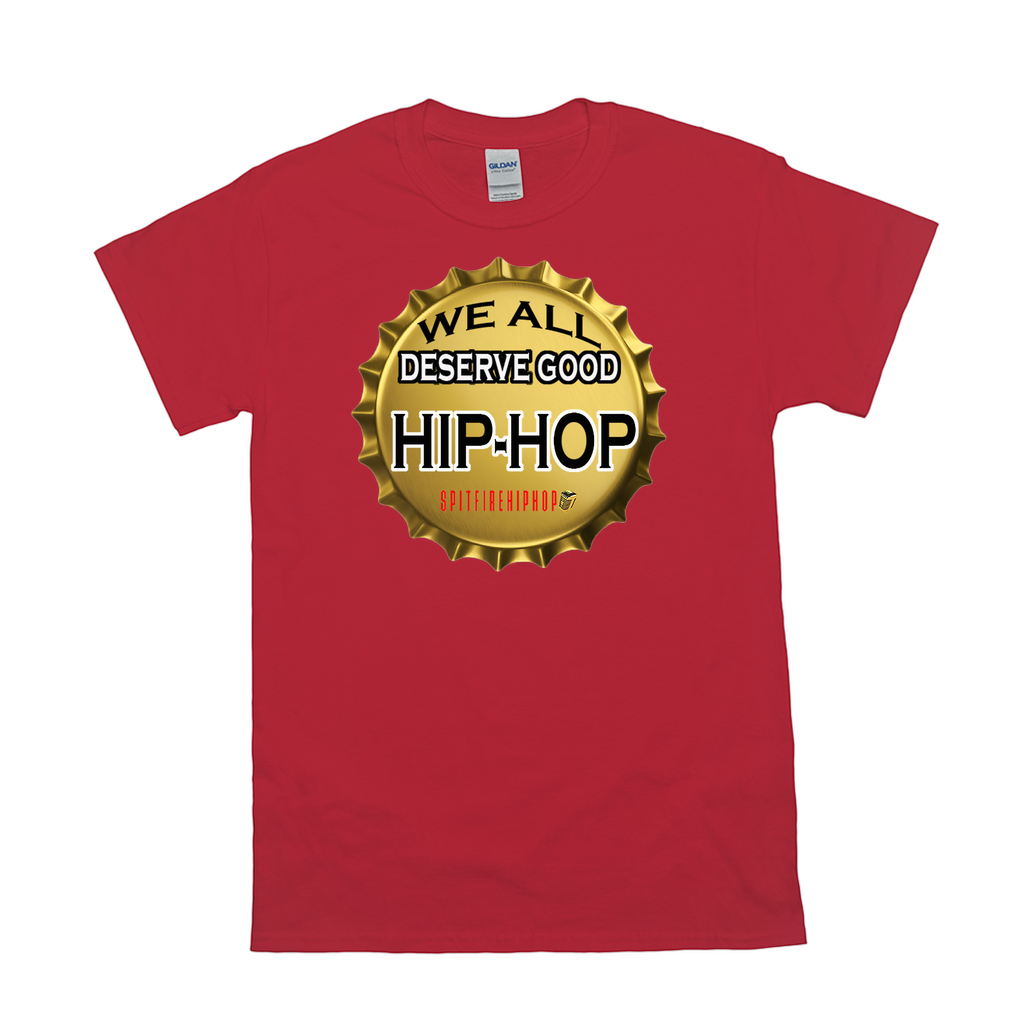 Deserve Good Hip-Hop (Bottle Cap) - SpitFireHipHop