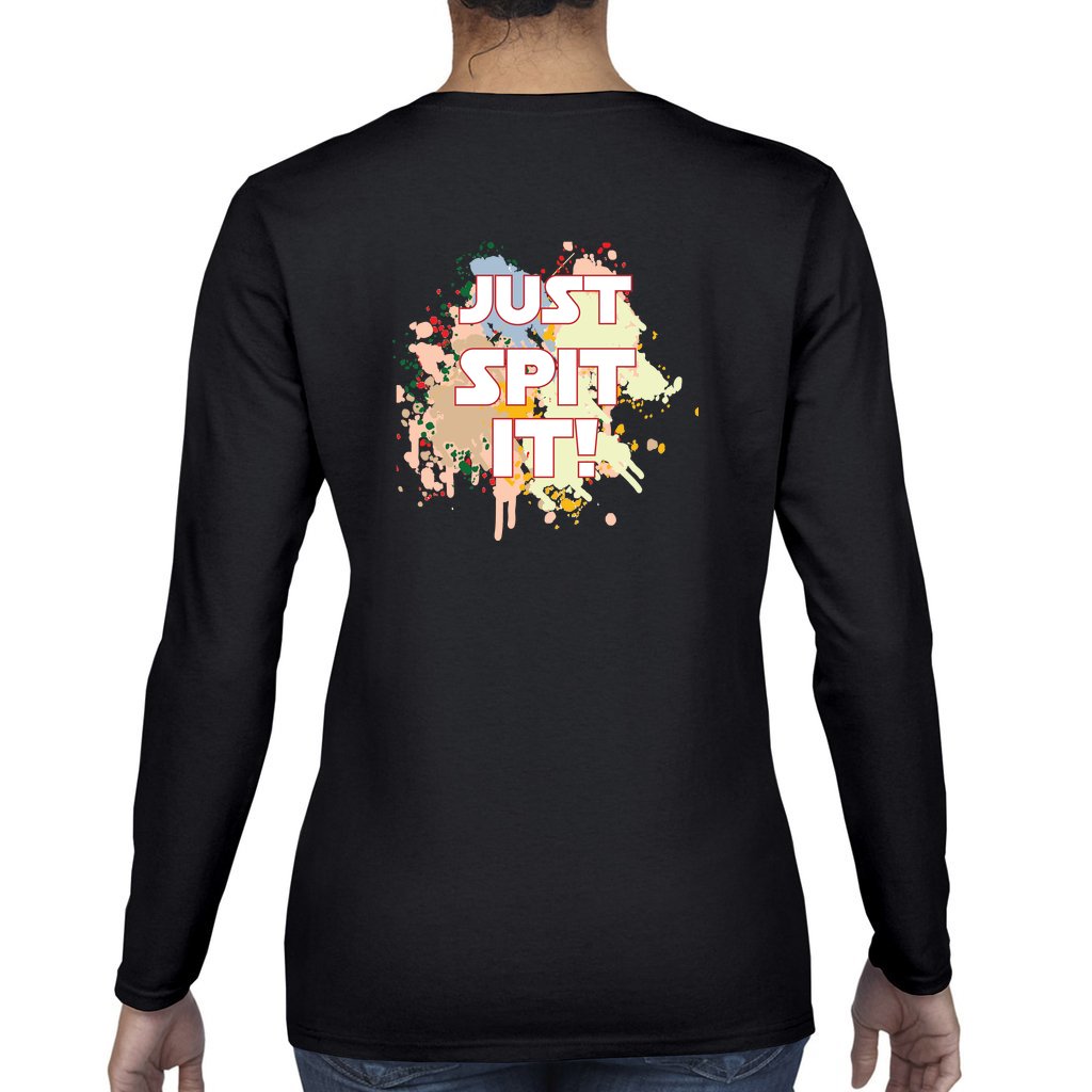 Just Spit It! Ladies Long Sleeve Black