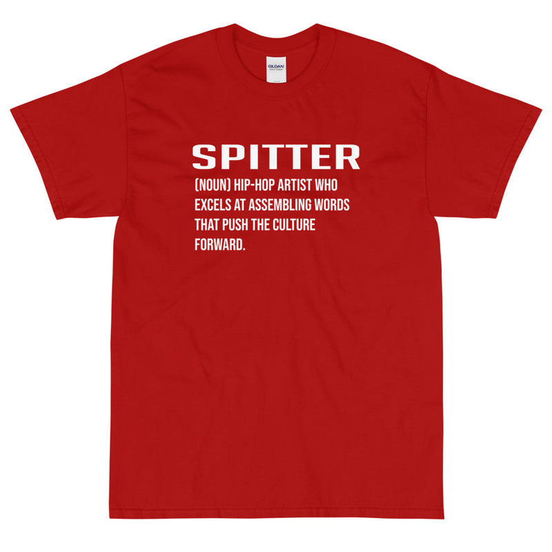 The Definition Of A Spitter Short Sleeve - SpitFireHipHop