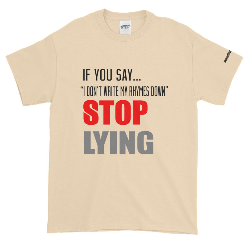 Stop Lying Short-Sleeve - SpitFireHipHop