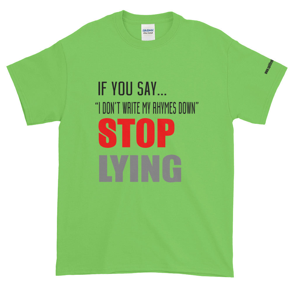 Stop Lying Short-Sleeve - SpitFireHipHop