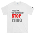Stop Lying Short-Sleeve - SpitFireHipHop