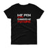 My Pen Game Future Ladies' Short Sleeve - SpitFireHipHop